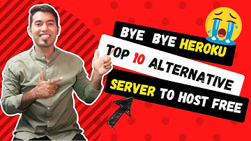 BYE BYE HEROKU 😭Top 10 Free Hosting Options For Web Developers 🔥
