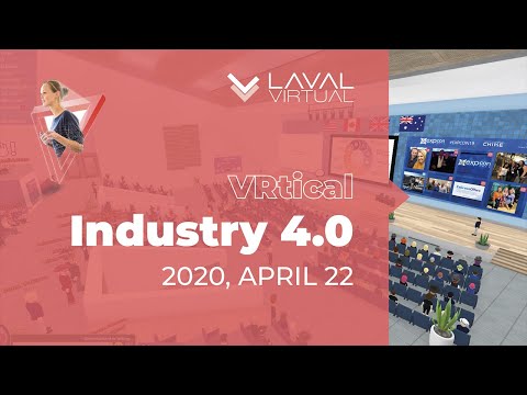 #LavalVirtualWorld 2020 - VRtical - Industry 4.0