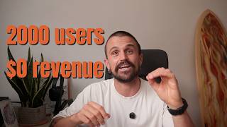 2,000 Users and Zero Revenue - Here's What Was Actually Broken