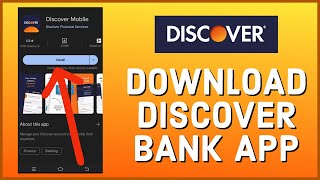 How To Download & Install Discover Bank Mobile Banking App 2023?