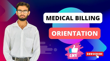 Orientation  Medical Billing