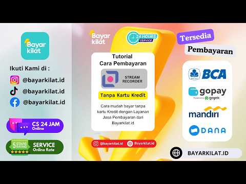 Cara Bayar STREAMRECORDER Tanpa Kartu Kredit 2026! Bisa Pakai QRIS & E-Wallet