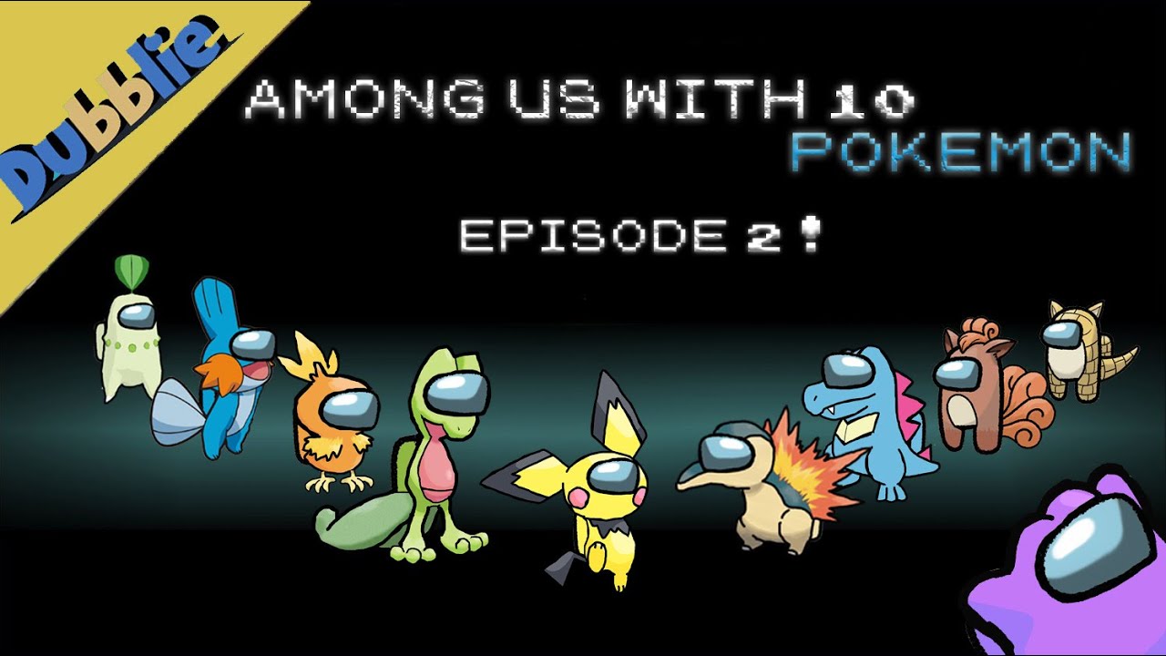 Among Us with 10 POKEMON [Episode 2] [Animation] - YouTube