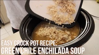 CROCKPOT GREEN CHILE ENCHILADA SOUP | ITSJUSTKELLI