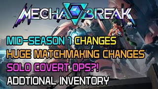 Mecha BREAK MID SEASON MATCHMAKING, COVERT OP CHANGES & MORE!