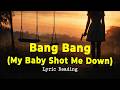 Lyric Reading #0053 - Bang Bang (My Baby Shot Me Down) – Lyric Reading | The Story Behind the Song