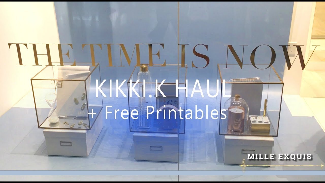 Kikki K Haul The Time Is Now Free Printables Shop With Me Youtube