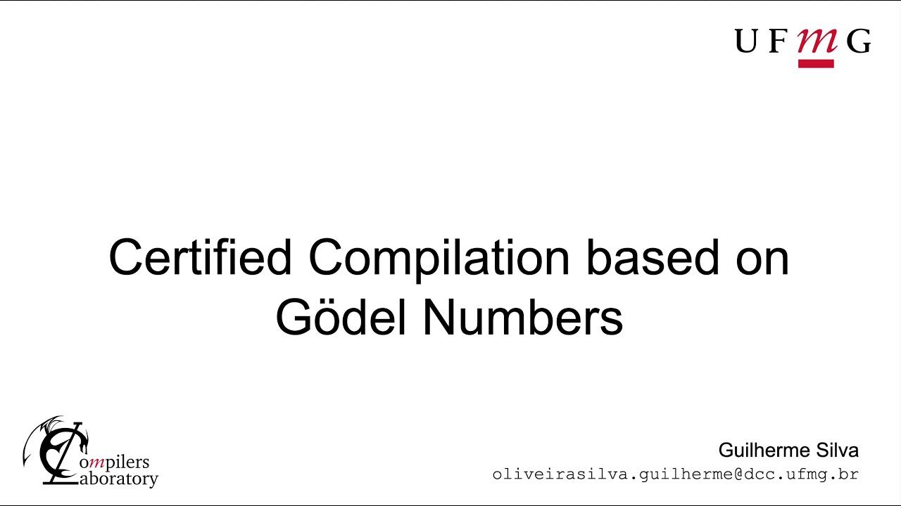 Certified Compilation based on Gödel Numbers - MSc Defense