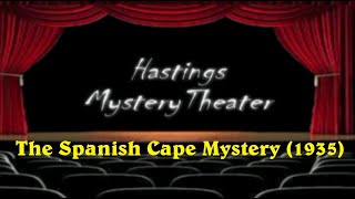 Hastings Mystery Theater "The Spanish Cape Mystery" (1935)