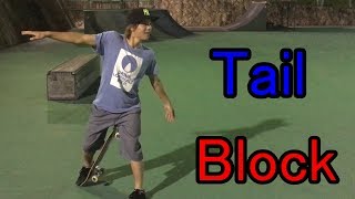 「初心者必見！」やる事ないならこれをやれPart9[Tail Block] スケボー 技