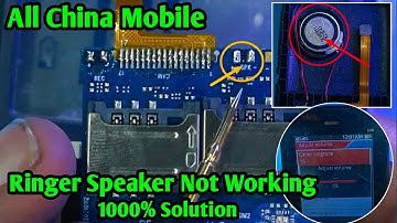 All China Mobile Ringer Speaker Not Working  Only One Jumper 100% Solution!