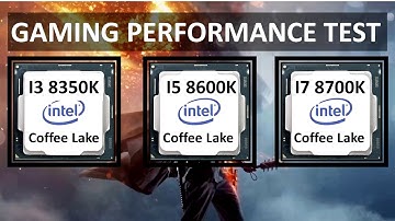 i3 8350k vs i5 8600k vs i7 8700k (Coffee lake) Gaming Test