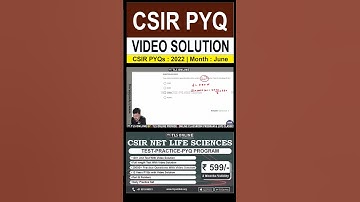 CSIR PYQs | Year: 2022 | Month: June | Video Solution | #csirlifescience #csirnet 2024 #shorts
