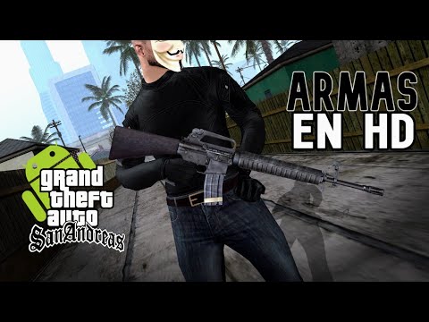 Pack de Armas en HD para GTA San Andreas Android 2022 - YouTube