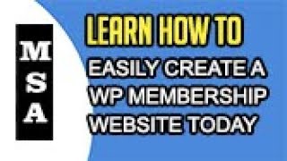 How to Easily Create a WP Membership Site