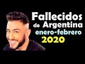 Fallecidos de Argentina en enero y febrero del 2020, relacionados con el espectáculo y el deporte.