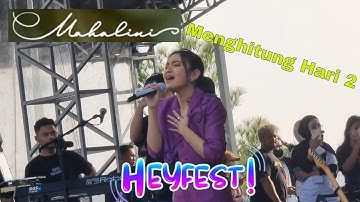 Lagu Ini Untukmu Iky !!!!! Mahalini - Menghitung Hari 2 (Anda) at HEYFEST 24 Jul 2022