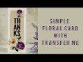 Stylish floral card I How to make