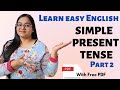Simple PRESENT Tense Part-2 | Learn English Grammar | Complete Lesson | Easy Explanation in Hindi