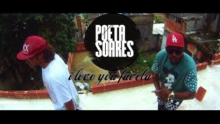 Poeta Soares I Love You Favela VideoClipe ft WSO