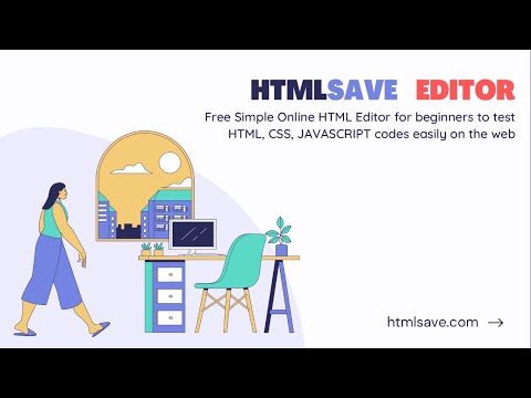 HtmlSave Editor for Testing HTML, CSS, JavaScript