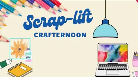 Good Times / Scrap-lift Crafternoon / Lacey Robinson