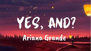 Ariana Grande - yes, and? (Lyrics) Resimi