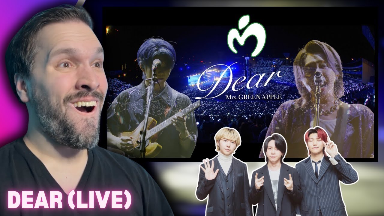 J-ROCK FAN Reacts To Mrs. GREEN APPLE – Dear【LIVE from