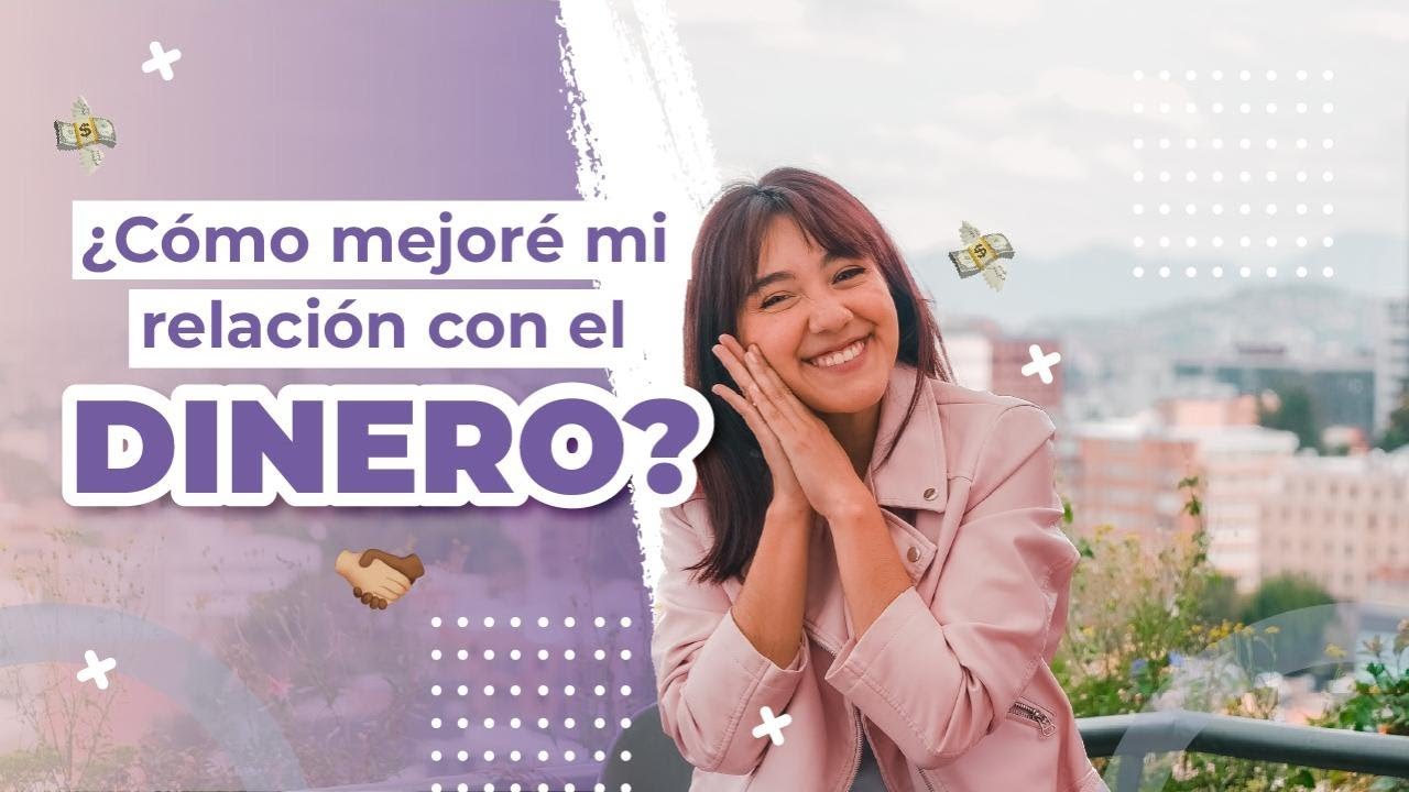 4 claves para transformar tu relación con el dinero - La Agenda de ...