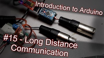 Electronics Bash - #15 - Long Range Signals (RS485, DMX)