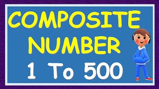 Composite Numbers 1 To 500 | Composite Numerals 1 To 500 | 1 To 500 Composite Numbers | Composite |