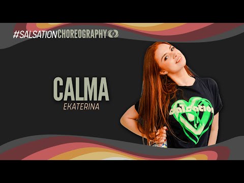 Calma - Salsation® Choreography By Sei Ekaterina Borisova
