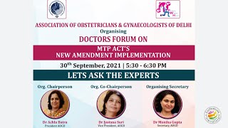 AOGD Webinar On MTP ACT's   New Amendment Implementation - 30th September 2021