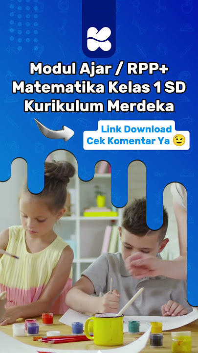 Modul Ajar Matematika Kelas 1 Kurikulum Merdeka #kurikulummerdeka #merdekabelajar #sumatif