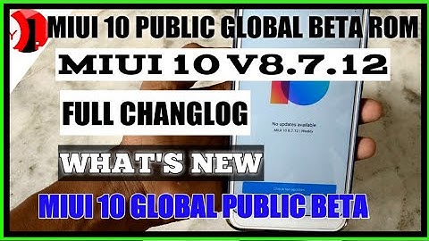 MIUI 10 Global Beta ROM 8.7.12: Full Changelog & Download links | Redmi Note 5 [ Hindi ] OnlyTalk