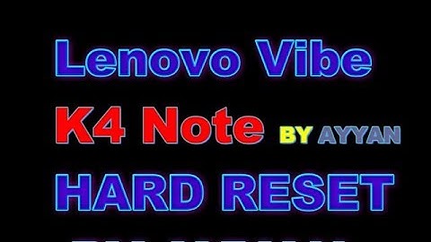 Lenovo K4 Note A7010a48 Pattern lock And  Pasword Hard Reset 100%
