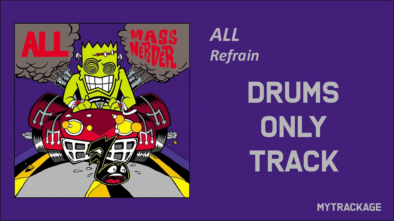 ALL Refrain DRUMS ONLY YouTube