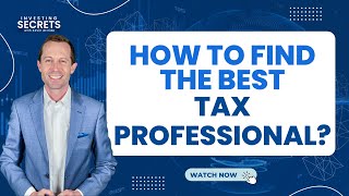 Investing Secrets: How to find the best tax professional?