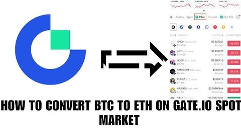 How to convert btc to eth on Gate.io exchange