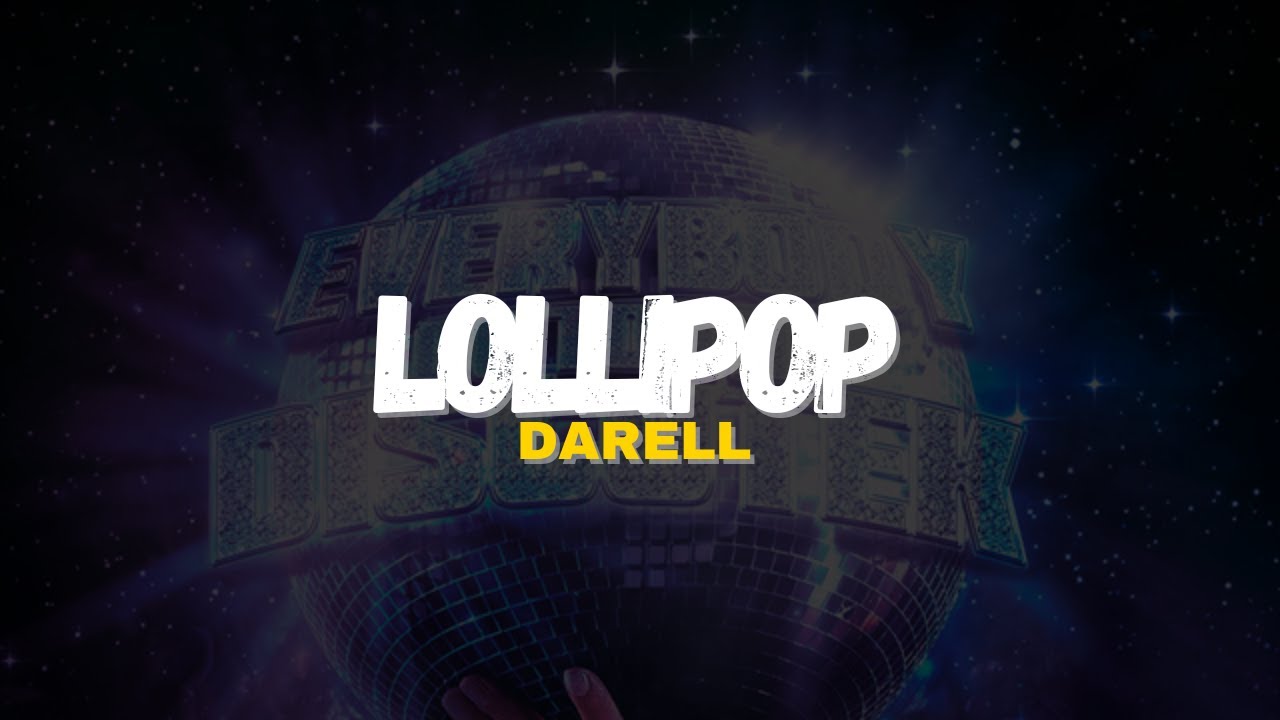 Darell - Lollipop (Letra)