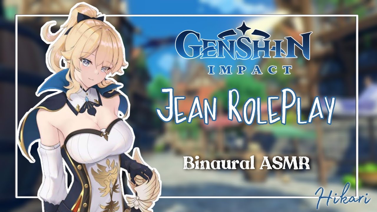 Jean x listener RP - No spoiler - ASMR - Hangout and confession with Jean ! Genshin Impact [Kissing]