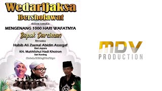 || WEDARIJAKSA BERSHOLAWAT | BERSAMA HABIB ALI ZAENAL ABIDIN ASSEGAF ||