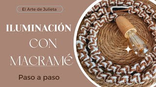 Iluminación decorativa con MACRAMÉ paso a paso en español