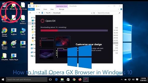 How to Install Opera GX Browser in Windows 10