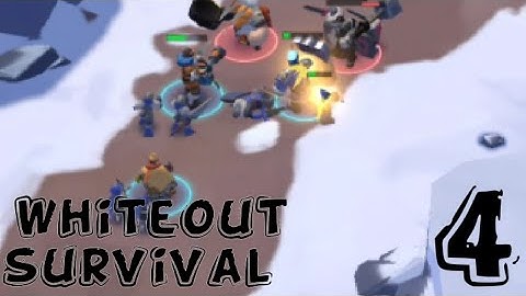 whiteout survival gameplay walkthrough part 4