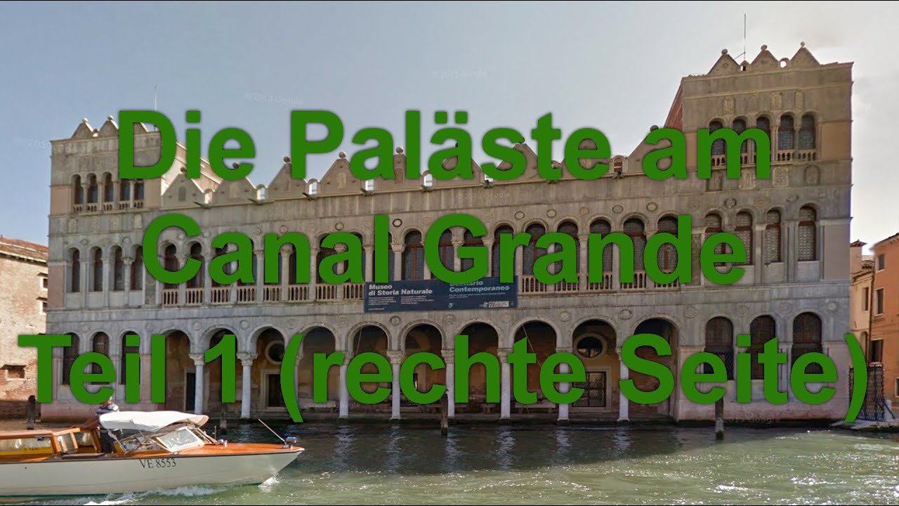 Die Paläste am Canal Grande Teil 1