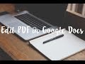 How to Edit PDF in Google Docs