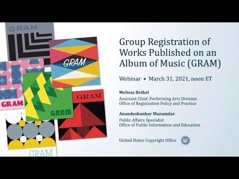 Group Registration of Works Published on an Album of Music (GRAM) Webinar