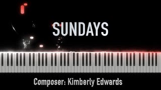Sundays || Kimberly Edwards (Original)