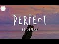 Ed Sheeran - Perfect (Lyric Video)